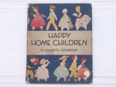画像1: HAPPY HOME CHILDREN //Elizabeth Gordon//Marion Foster (1)
